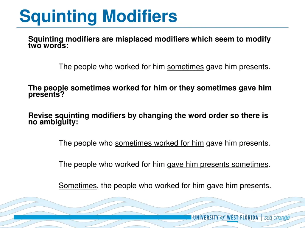 squinting modifiers