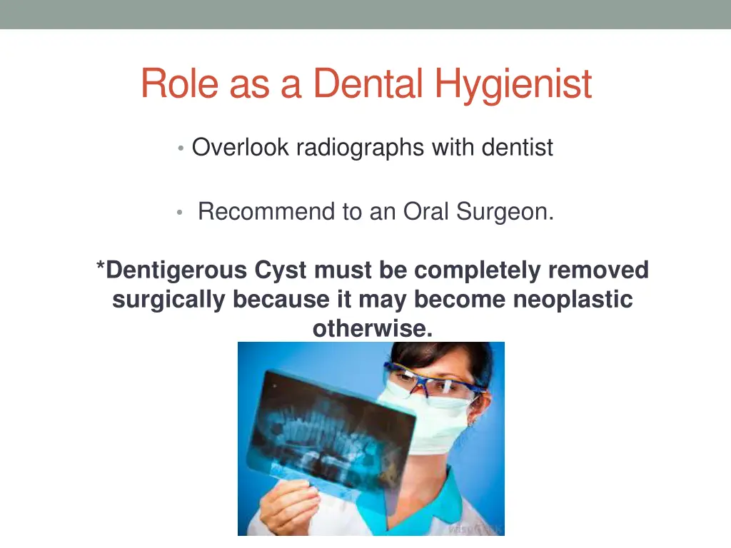 role as a dental hygienist