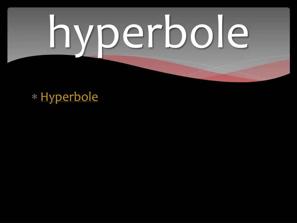 hyperbole 1