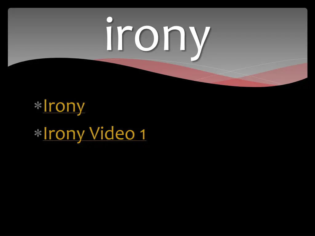 irony 1