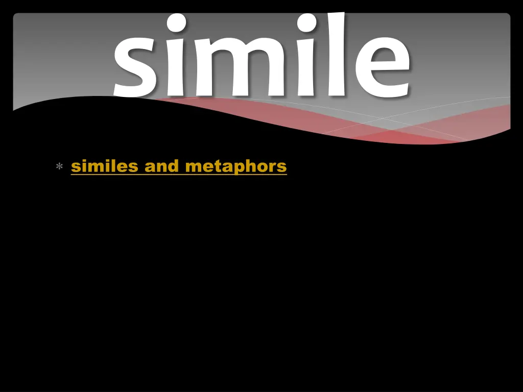 similes and metaphors simile