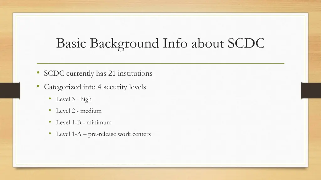 basic background info about scdc