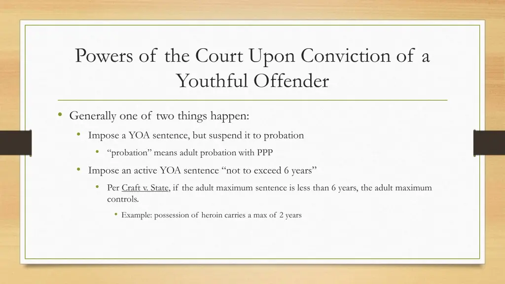 powers of the court upon conviction of a youthful