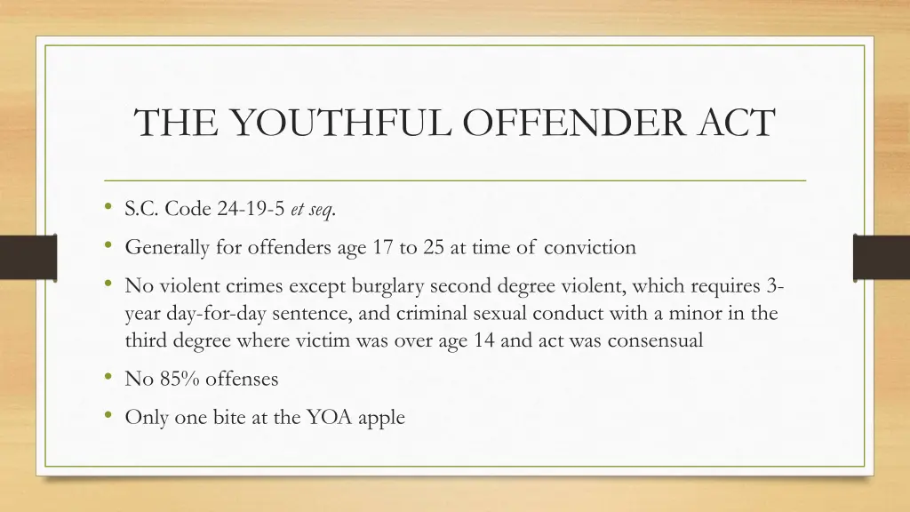 the youthful offender act