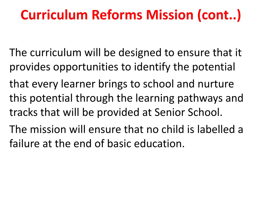 curriculum reforms mission cont