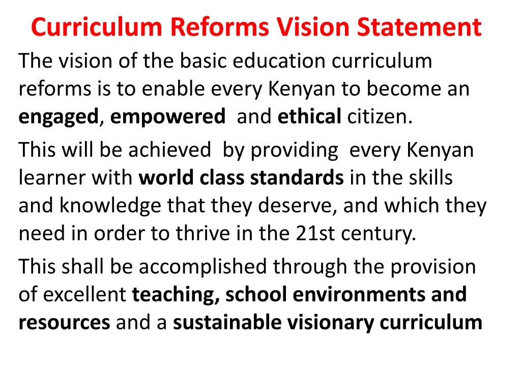 curriculum reforms vision statement the vision