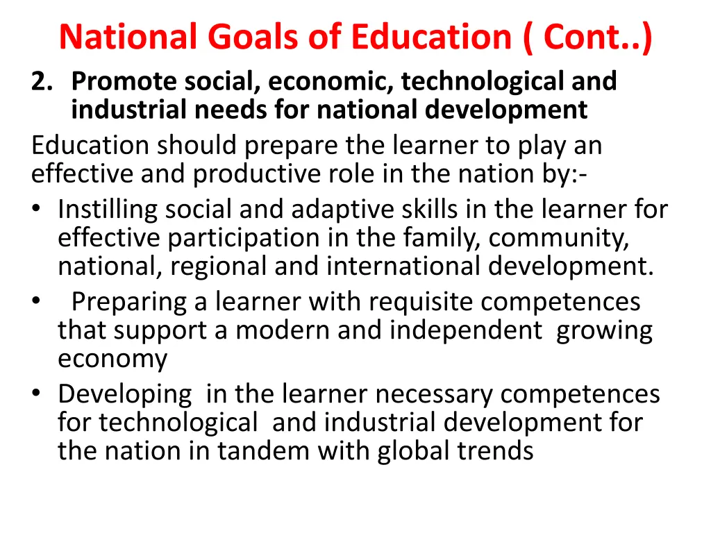 national goals of education cont 2 promote social