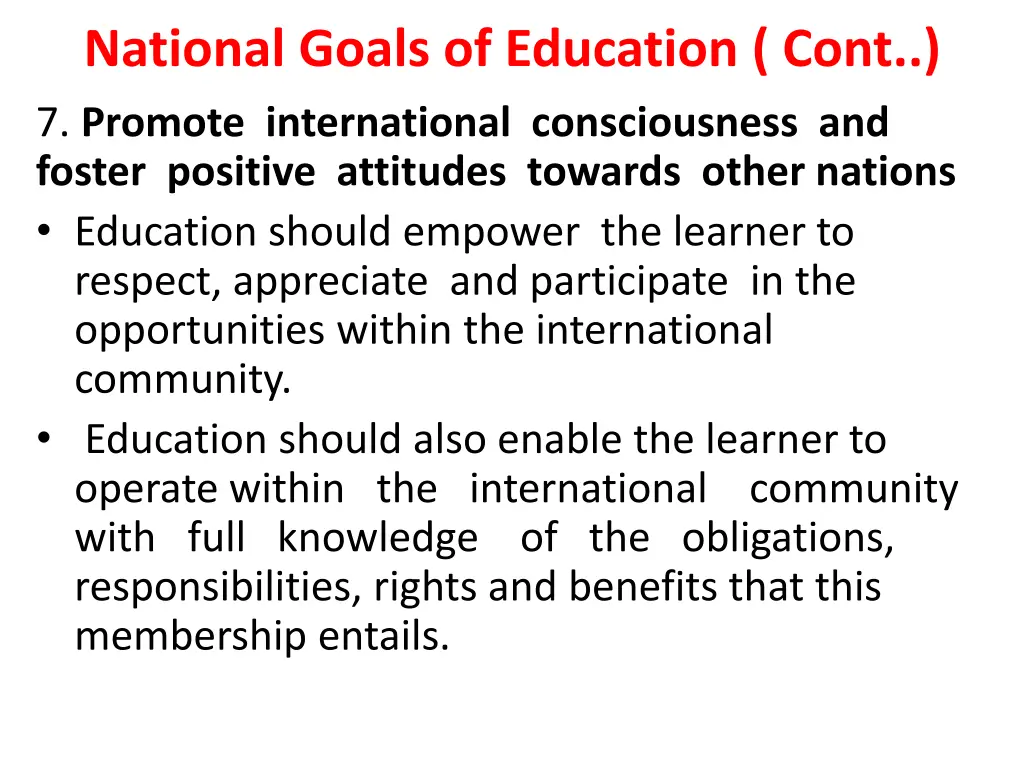 national goals of education cont 7 promote