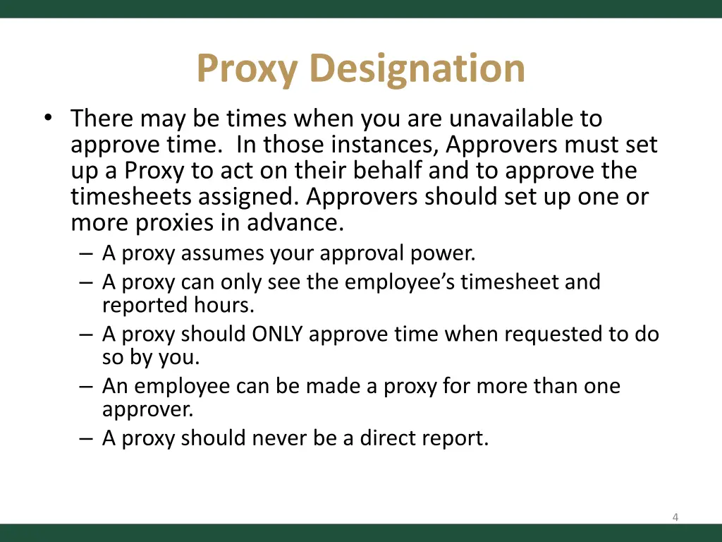 proxy designation there may be times when