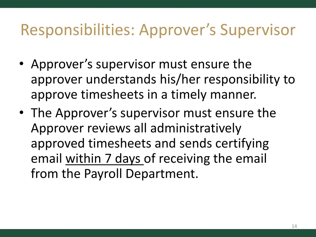 responsibilities approver s supervisor