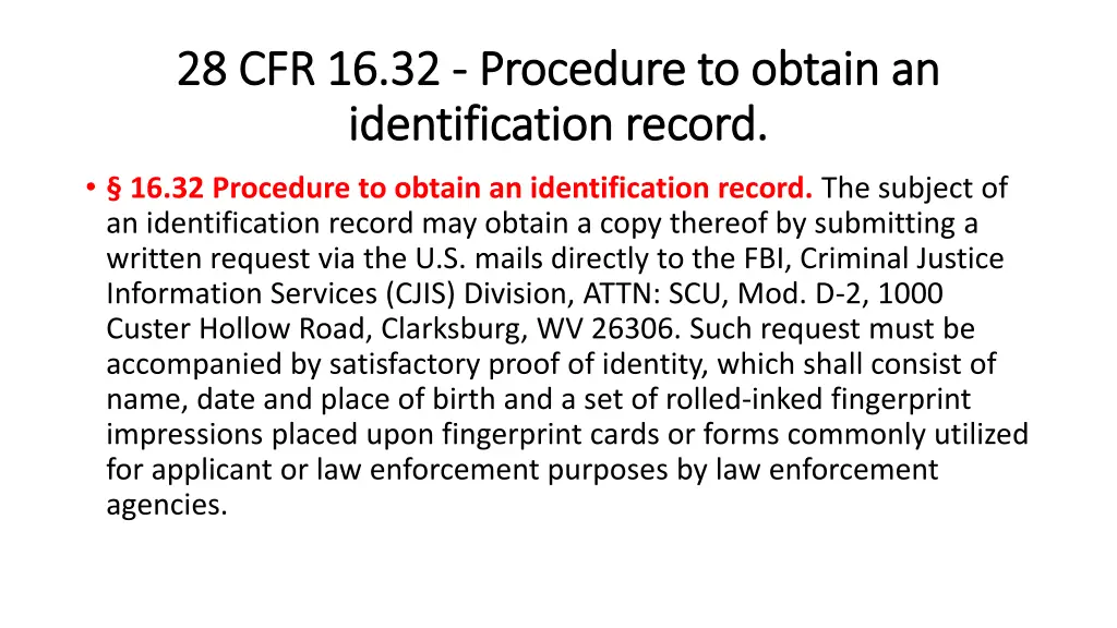 28 cfr 16 32 28 cfr 16 32 procedure to obtain