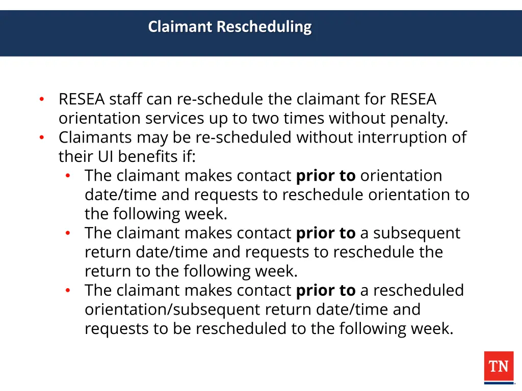 claimant rescheduling