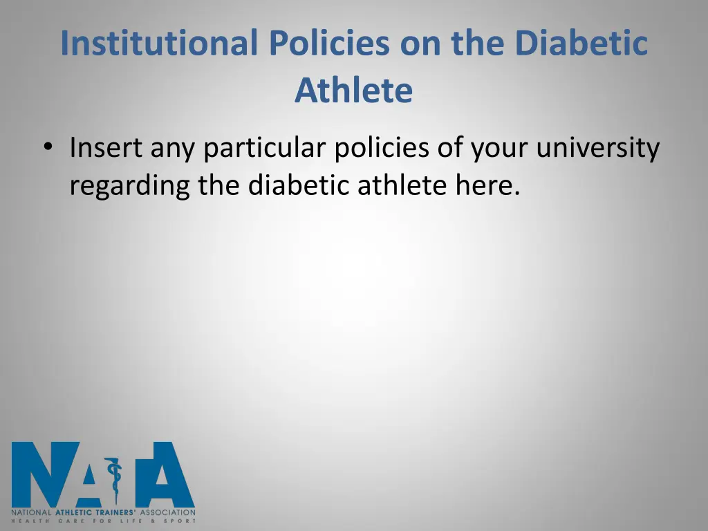 institutional policies on the diabetic athlete