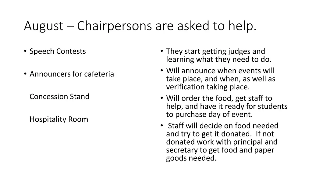 august chairpersons are asked to help