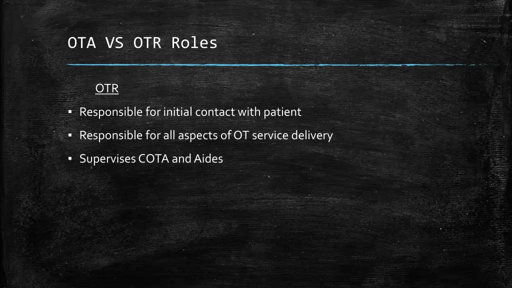 ota vs otr roles 1