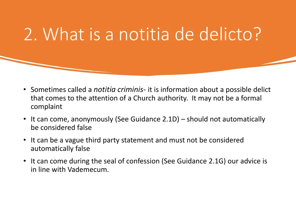 2 what is a notitia de delicto