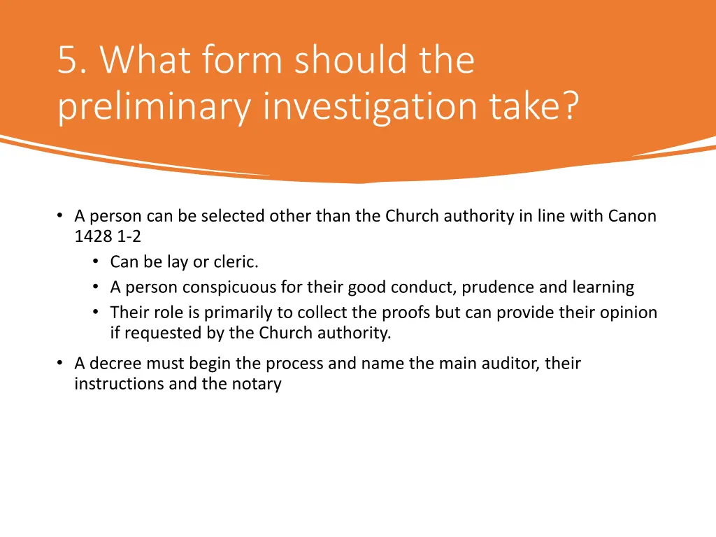 5 what form should the preliminary investigation