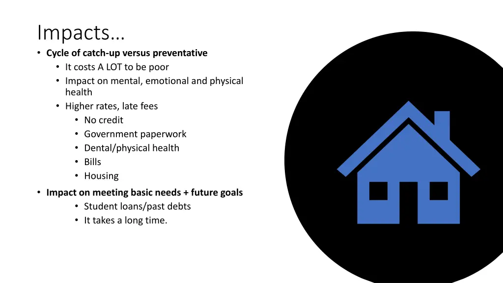 impacts cycle of catch up versus preventative