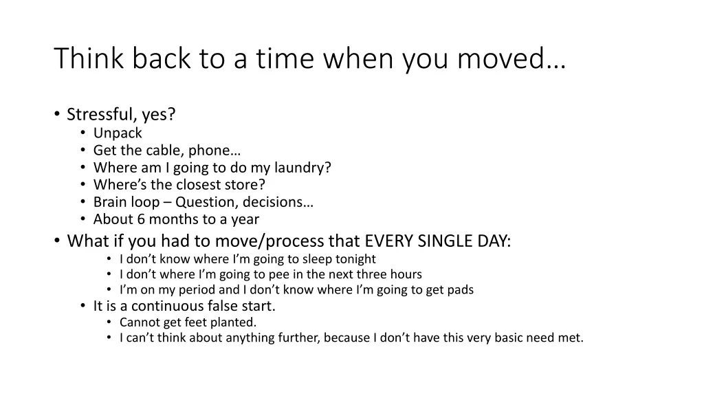 think back to a time when you moved