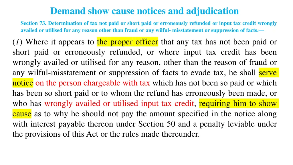 demand show cause notices and adjudication