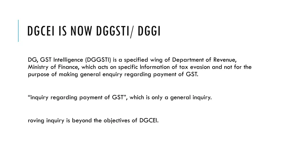 dgcei is now dggsti dggi