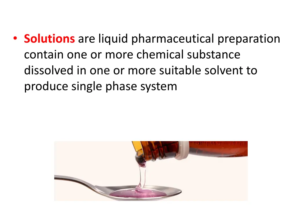 solutions are liquid pharmaceutical preparation