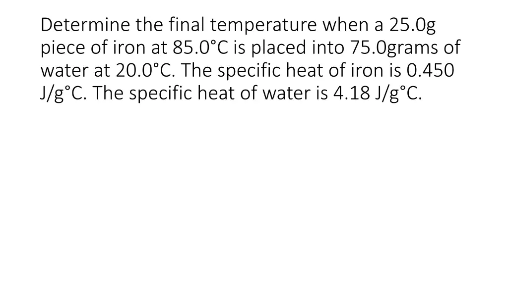 determine the final temperature when