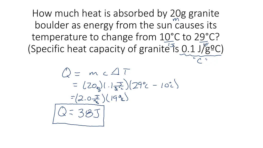 how much heat is absorbed by 20g granite boulder