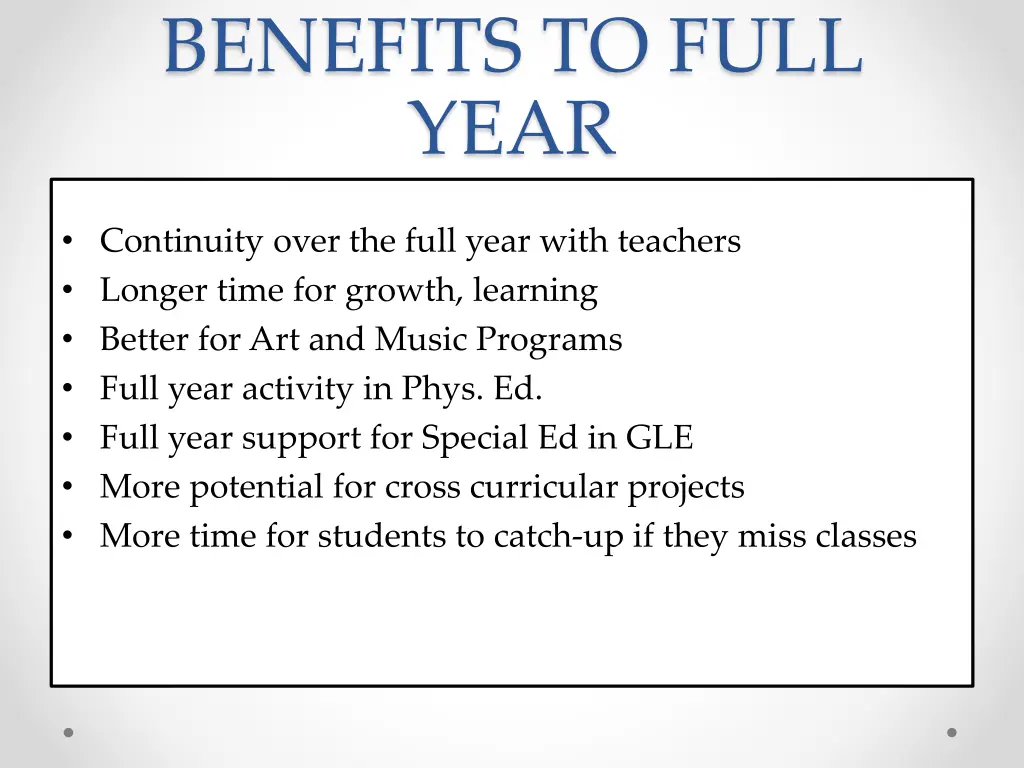 benefits to full year