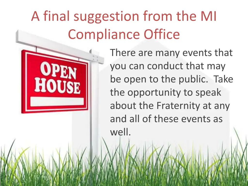 a final suggestion from the mi compliance office