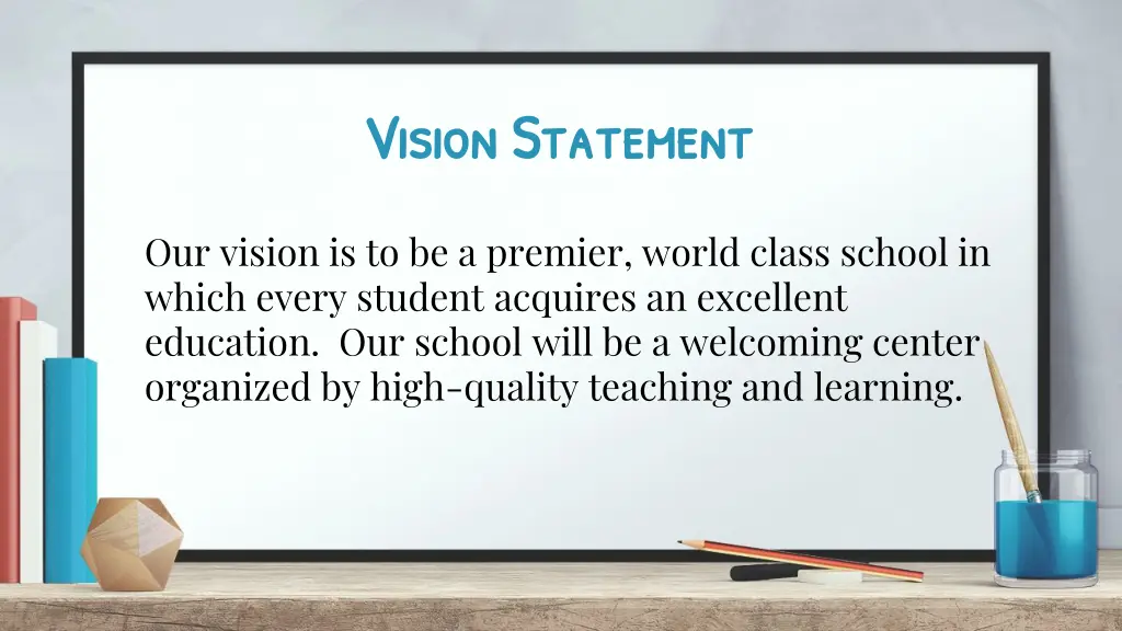 vision statement vision statement