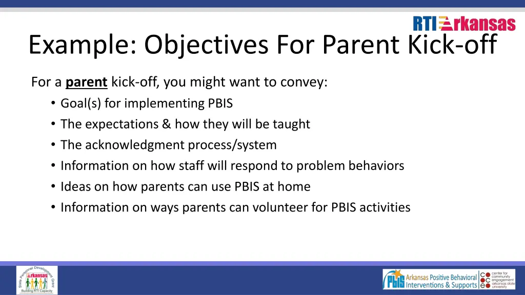 example objectives for parent kick off