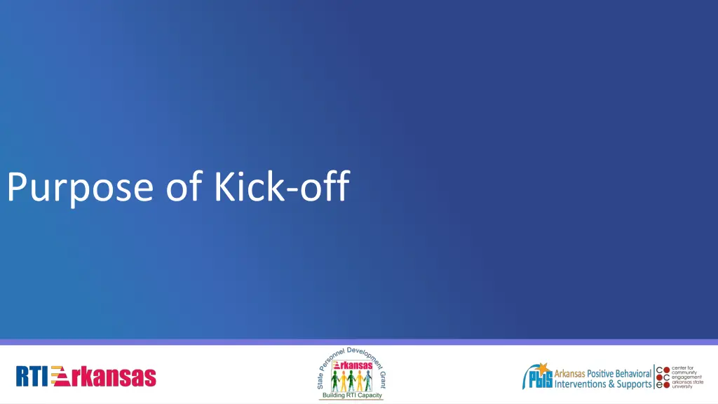 purpose of kick off