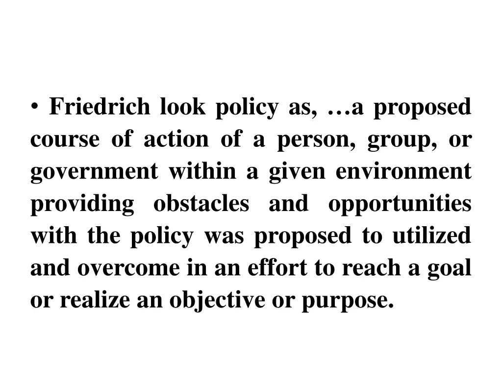 friedrich look policy as a proposed course