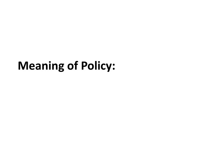 meaning of policy