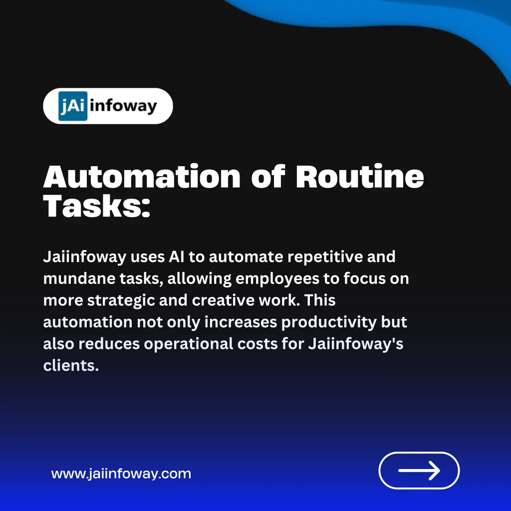 automation of routine tasks