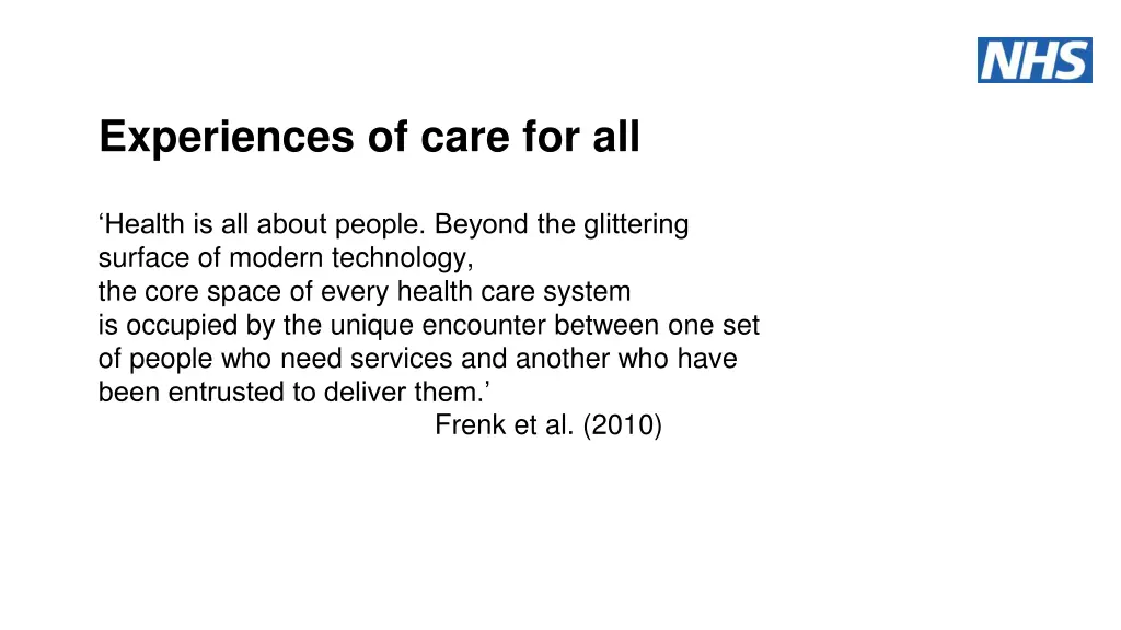 experiences of care for all