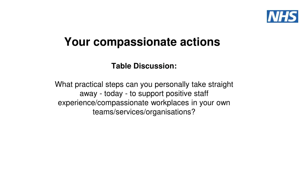 your compassionate actions