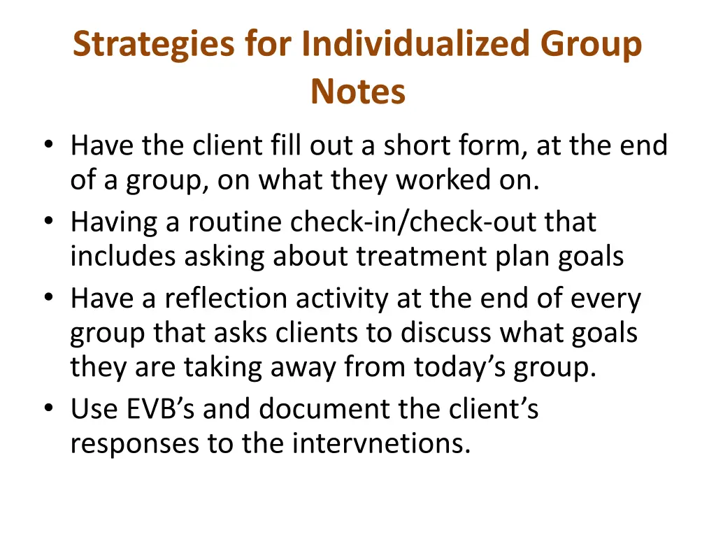 strategies for individualized group notes have