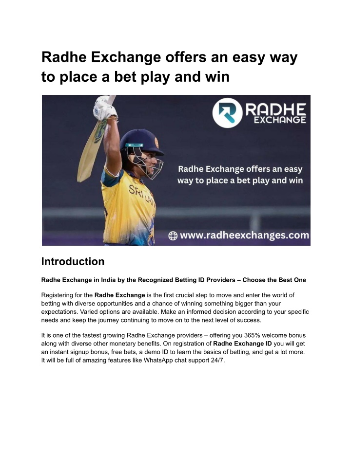 radhe exchange offers an easy way to place