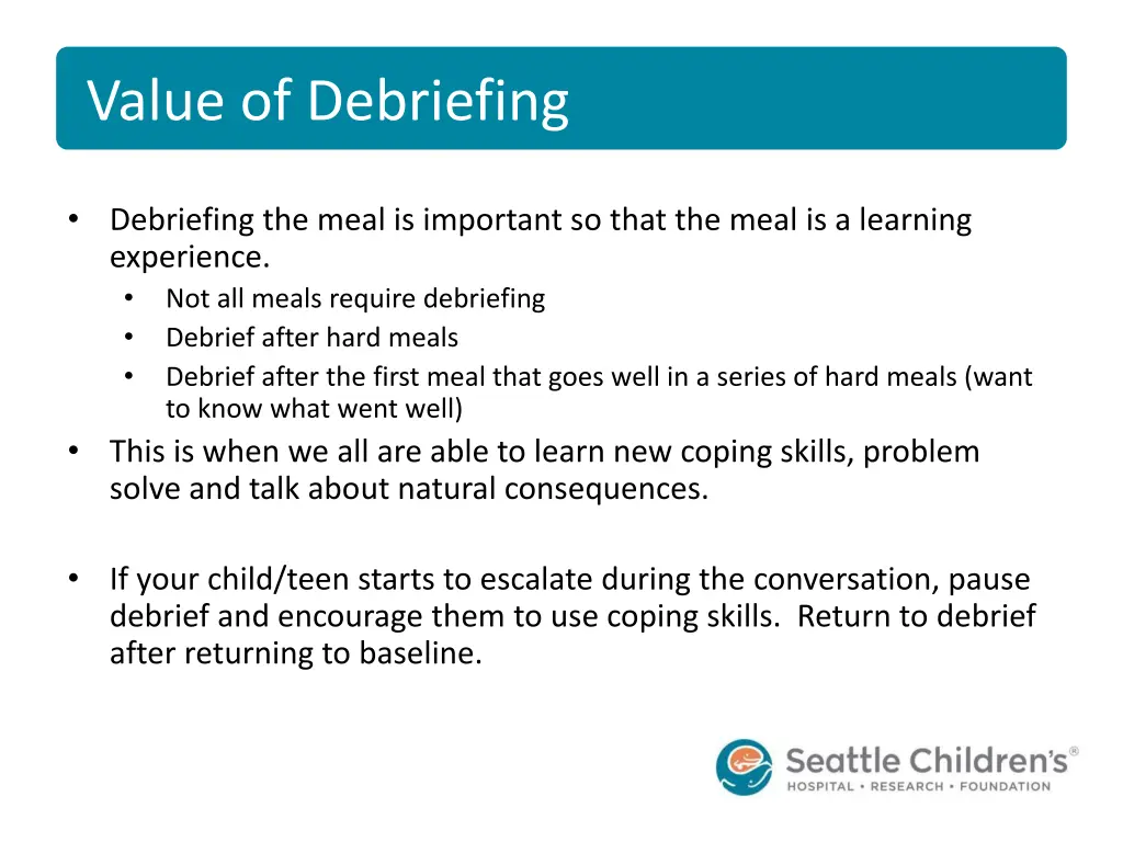 value of debriefing