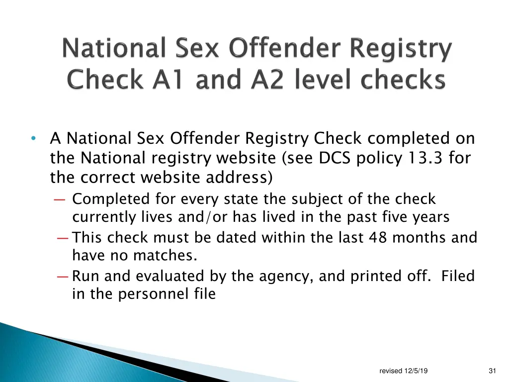 a national sex offender registry check completed