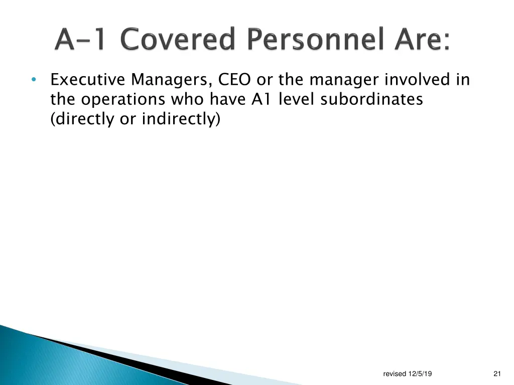 executive managers ceo or the manager involved