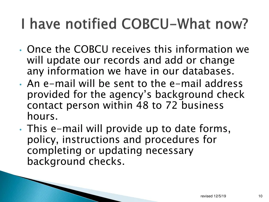 once the cobcu receives this information we will