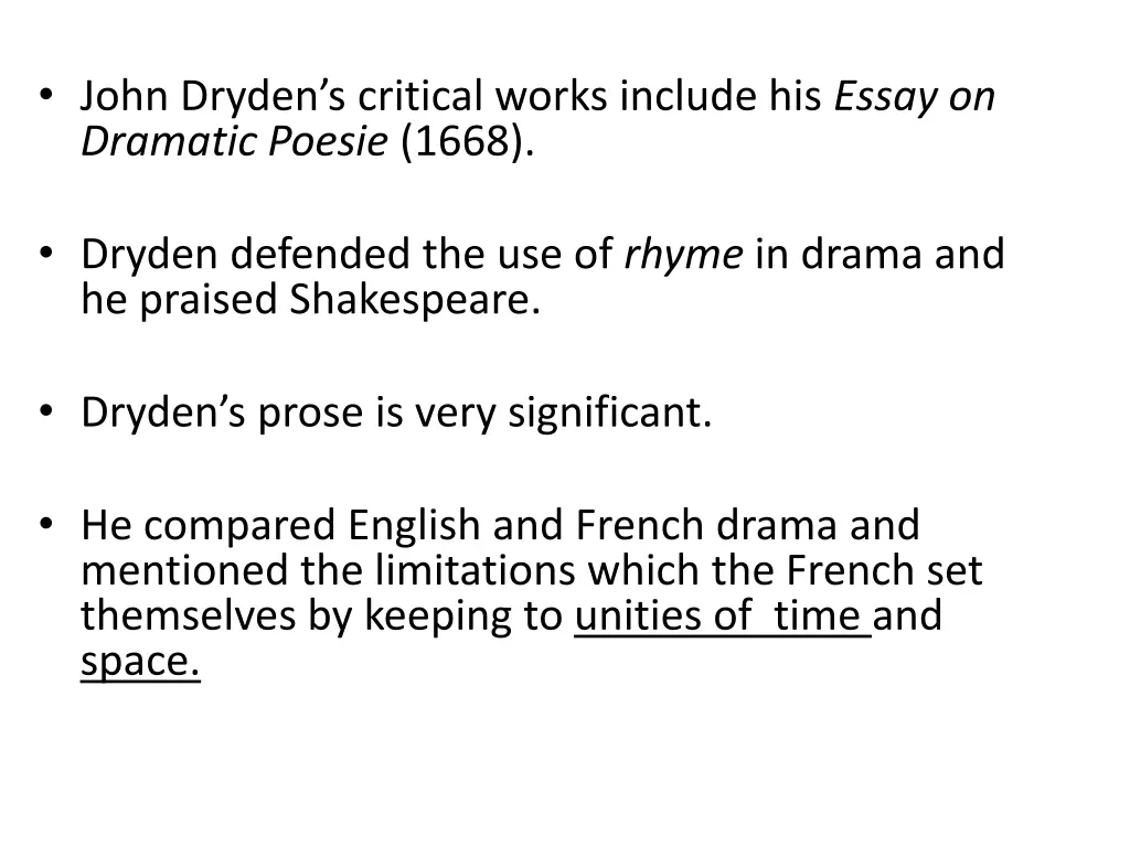 john dryden s critical works include his essay