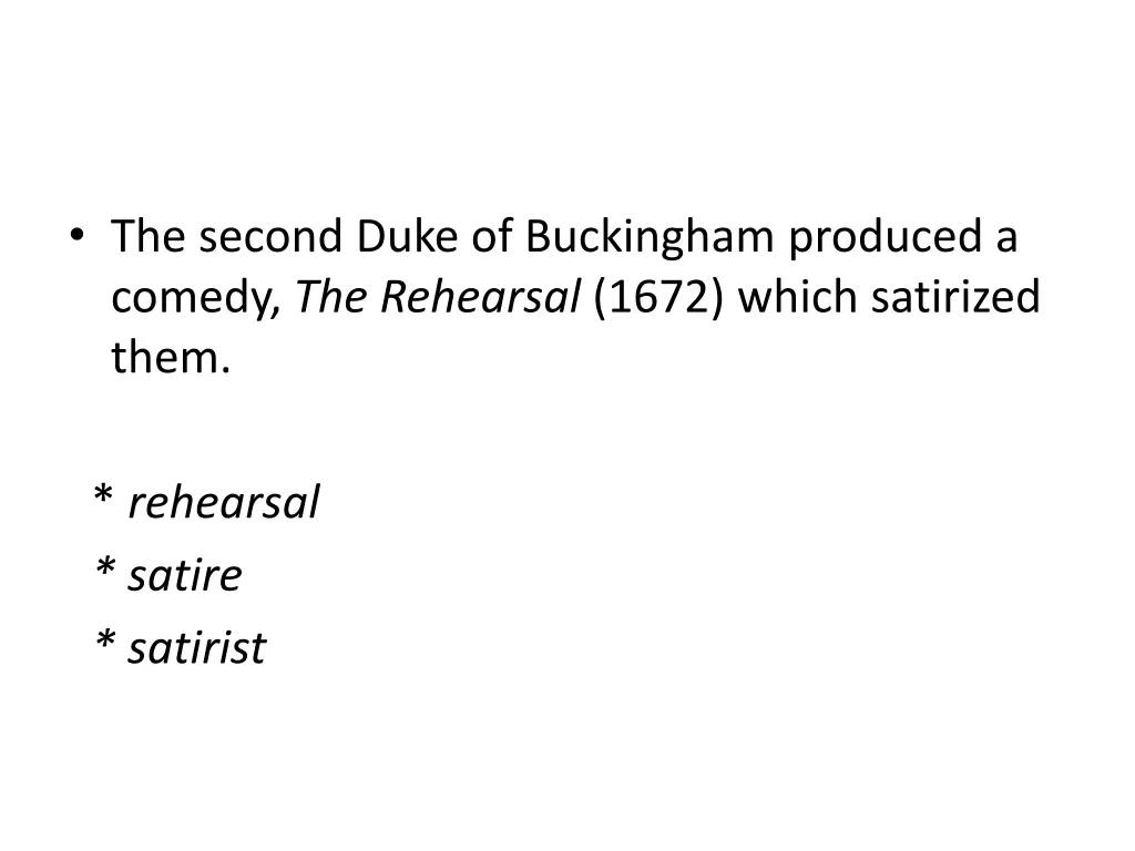 the second duke of buckingham produced a comedy