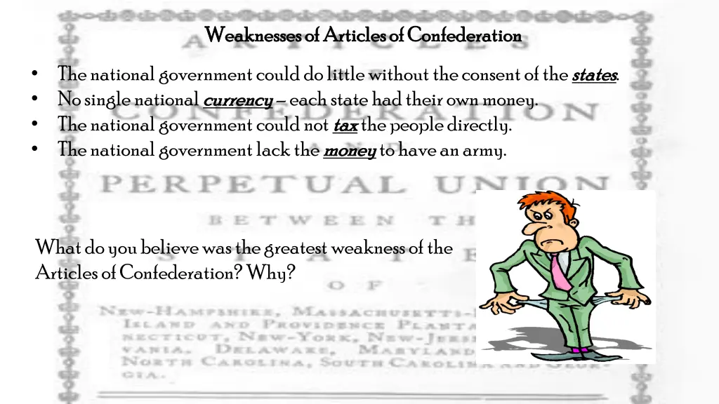 weaknesses of articles of confederation