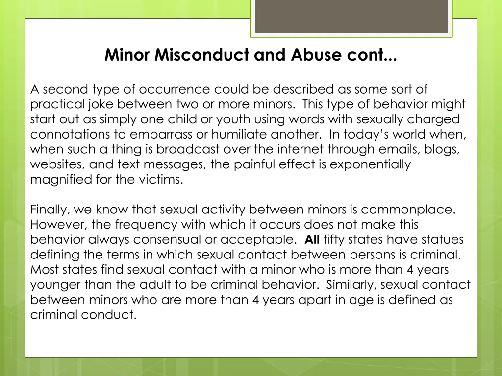 minor misconduct and abuse cont