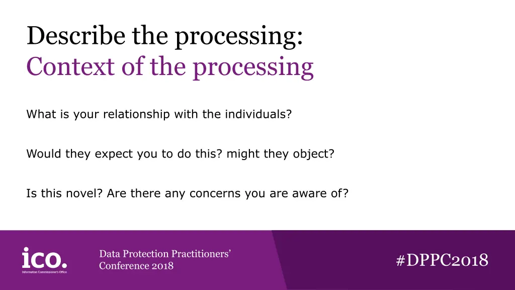 describe the processing context of the processing