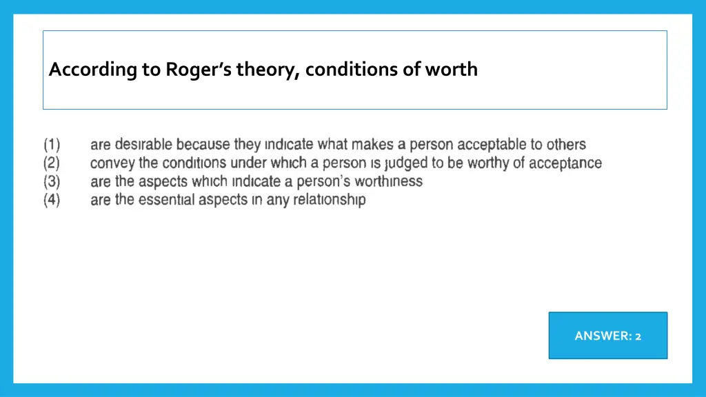 according to roger s theory conditions of worth 1